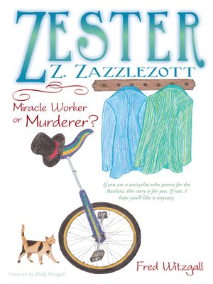 cover image of Zester Z. Zazzlezott